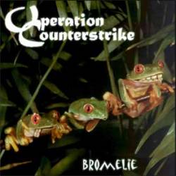 Operation Counterstrike : Bromelie